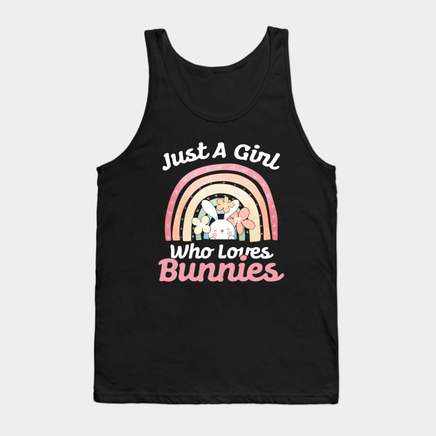 just a girl who loves bunnies Tank Top by savage land 